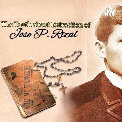 Rizal’s retraction: Truth vs Myth .